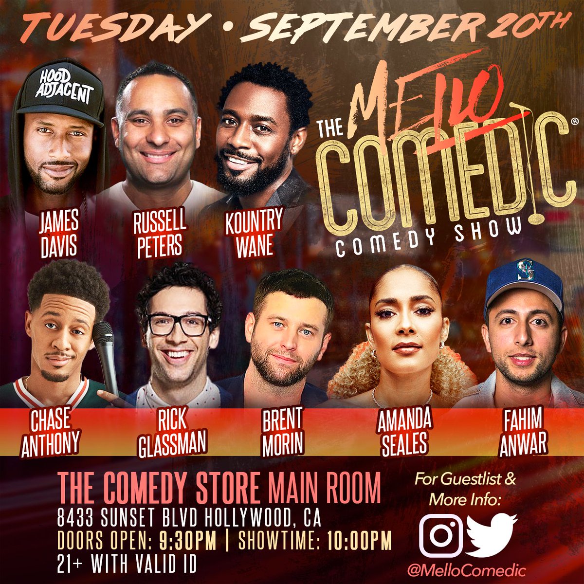 TheComedyStore's tweet photo. Tonight at 10:30 in the Main Room @MelloComedic with @therealrussellp #kountrywayne @amandaseales @RickGlassman +more!
Tickets here https://t.co/LlxgU1yMGd
#thecomedystore #mellocomedic https://t.co/60qGYre6hW