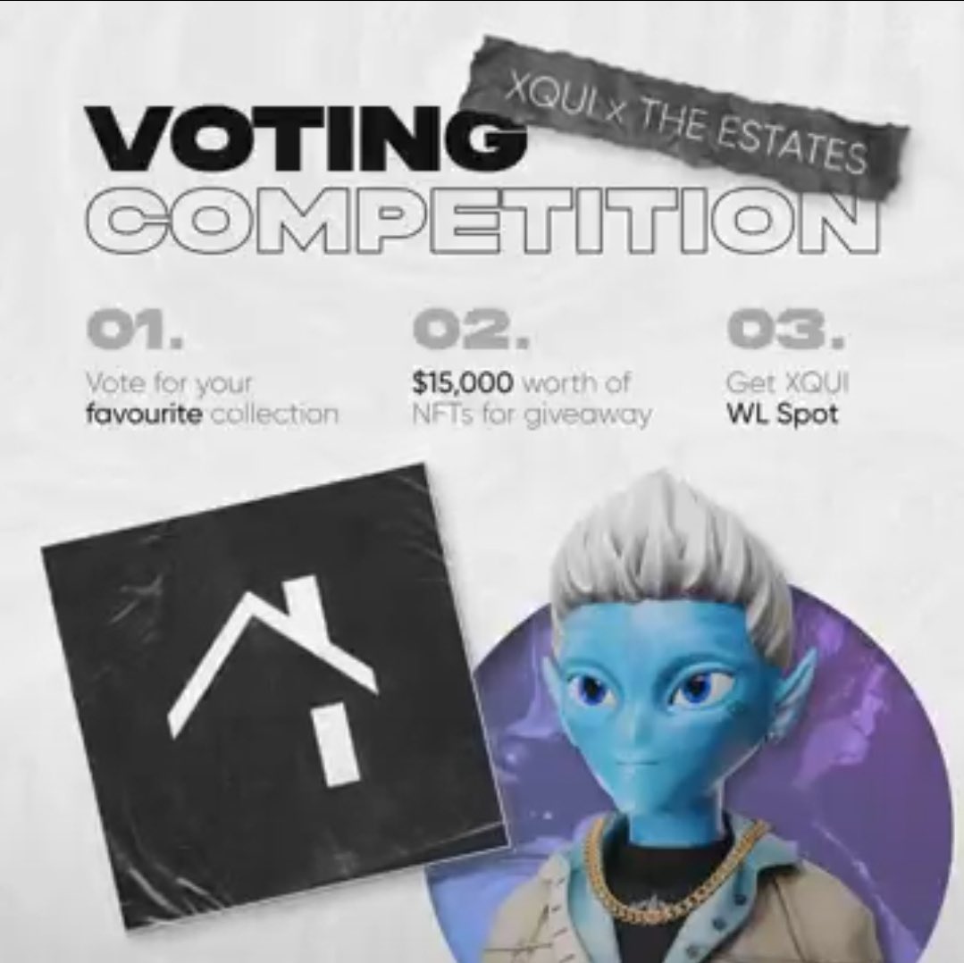 Hey fam! We have joined the <a href="/xquieth/">XQUI CLUB</a> Voting Competition👽

All voters:
🔸 Take part in an NFT giveaway worth $15,000
🔸 Are granted with XQUI WL spot

Top-3 most voted NFT collections will be raffled among voters🎉

Tag 3 friends &amp; follow the link to vote: mint.xqui.io