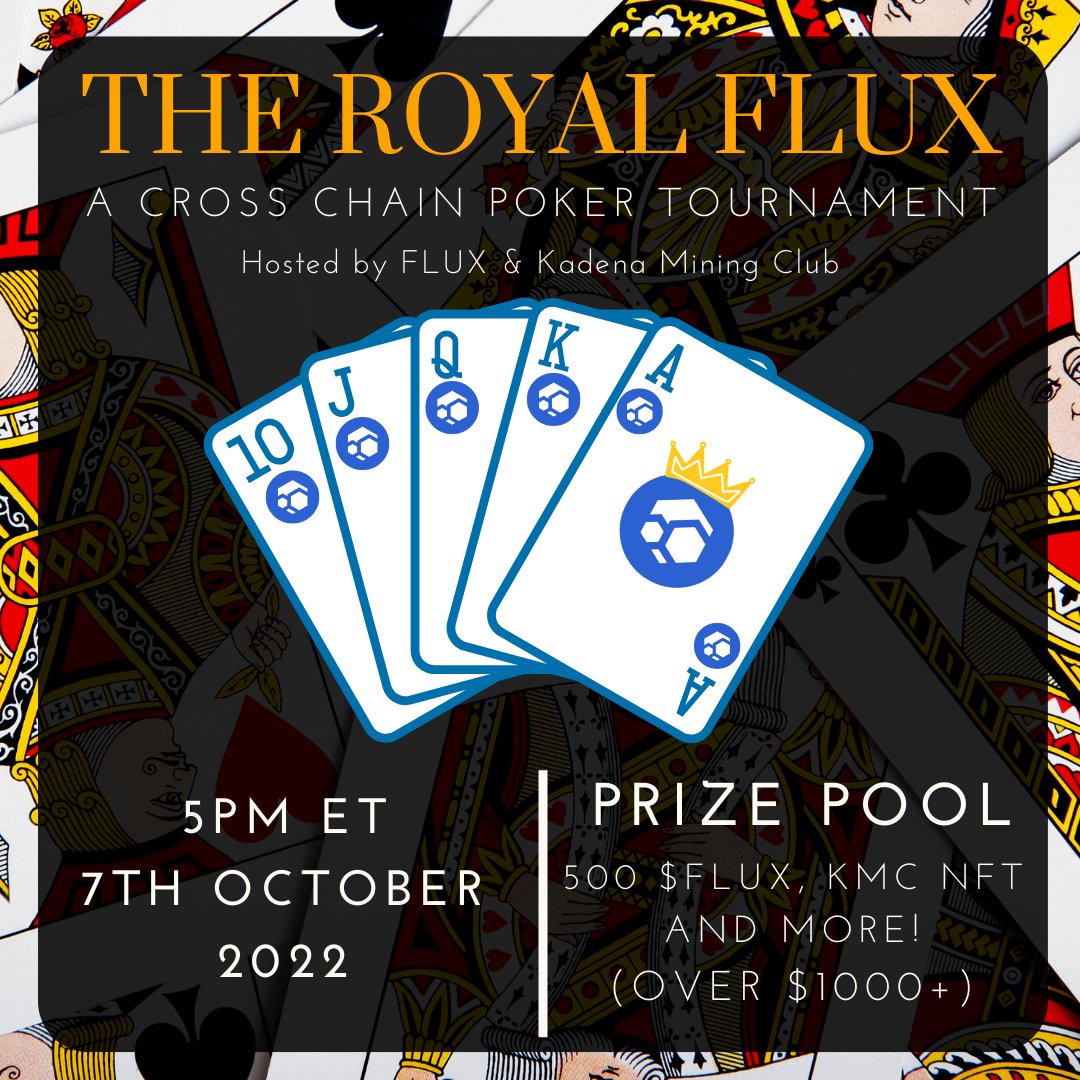 📢 We are partnering with <a href="/KDAMiningClub/">Kadena Mining Club</a> for the biggest cross-chain #Poker tournament!
 
📅 Friday 7th of October, 5PM EST/ 21:00 UTC

Free entry, more info coming soon! Mark your calendars!

$Flux #Flux #KadenaEco