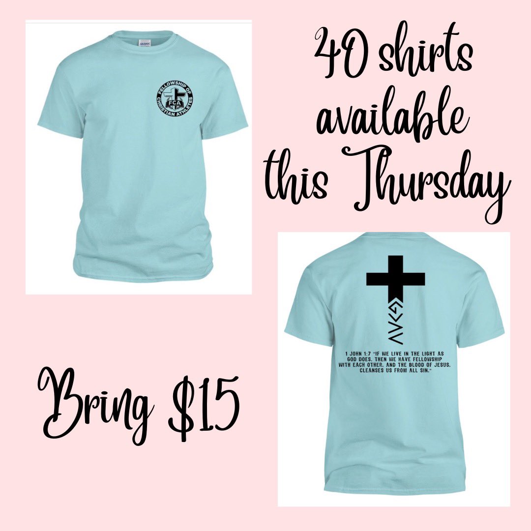 FCA shirts are in!! They are $15 dollars each! See y’all Thursday morning!