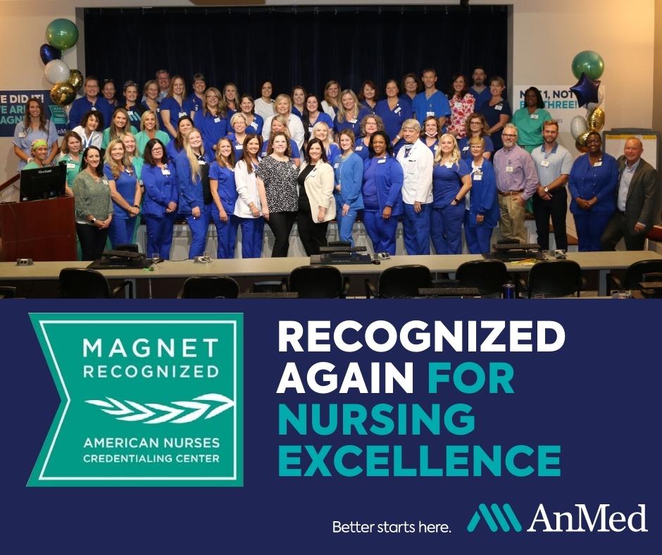 AnMed recently re-attained Magnet recognition, a testament to its continued dedication to high-quality nursing practice. This credential is the highest national honor for professional nursing practice.  Congratulations to our wonderful staff for this amazing achievement!