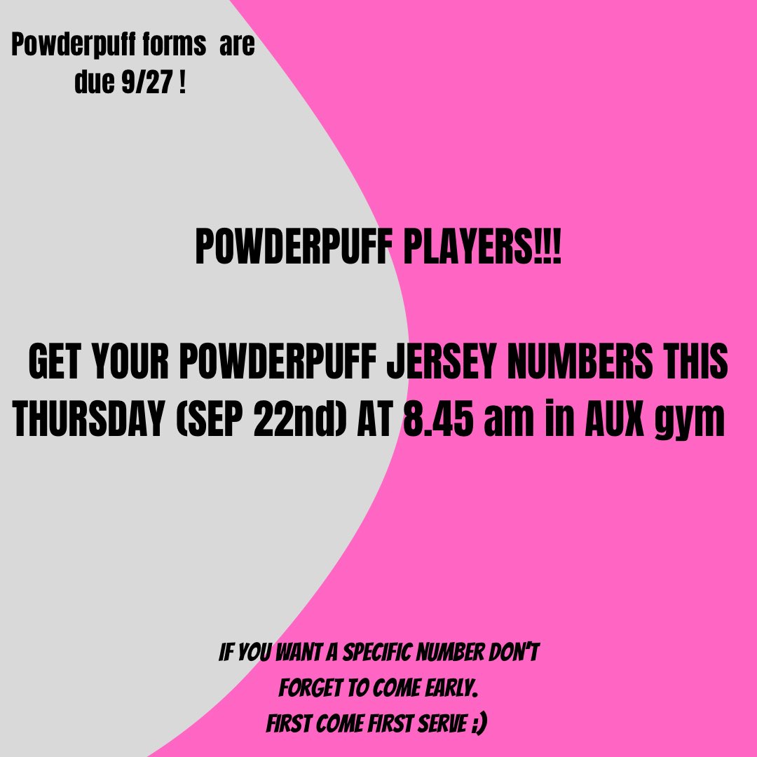 pfhs_2024's tweet photo. Powderpuff Players!!
Get your jersey numbers this Thursday at 8.45 am in aux gym.(first come first serve)
Powderpuff Game will be on October 7th🏈🎀🏈 https://t.co/VeAuMdiC7J