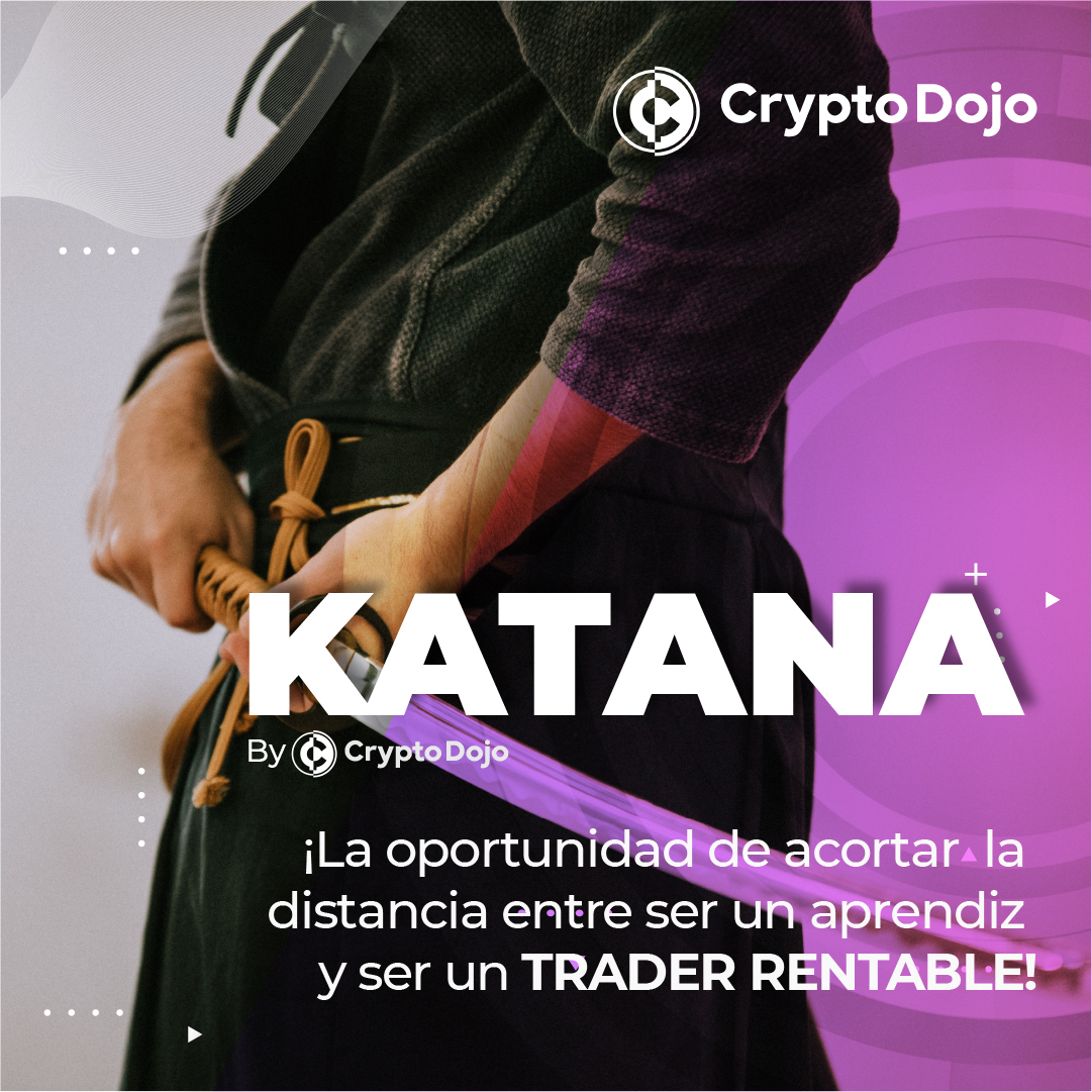 cryptodojo_'s tweet photo. ¡Katana es la oportunidad de acortar la distancia entre ser un aprendiz y ser un trader rentable! #katana 
#Smart 
#bitcoins 
#TENDENCIA https://t.co/nLCzUmaTpG