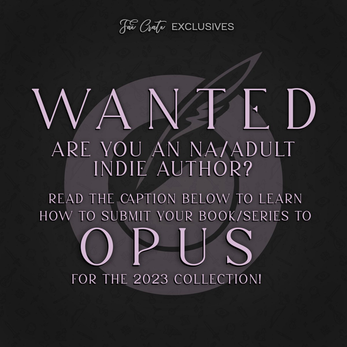 📣 CALLING ALL AUTHORS! We are searching for potential authors and Adult/NA series to be included in our 2023 OPUS COLLECTIONS! ✨ 🔗 Check the link in our bio for the submission form along with all the information you need!