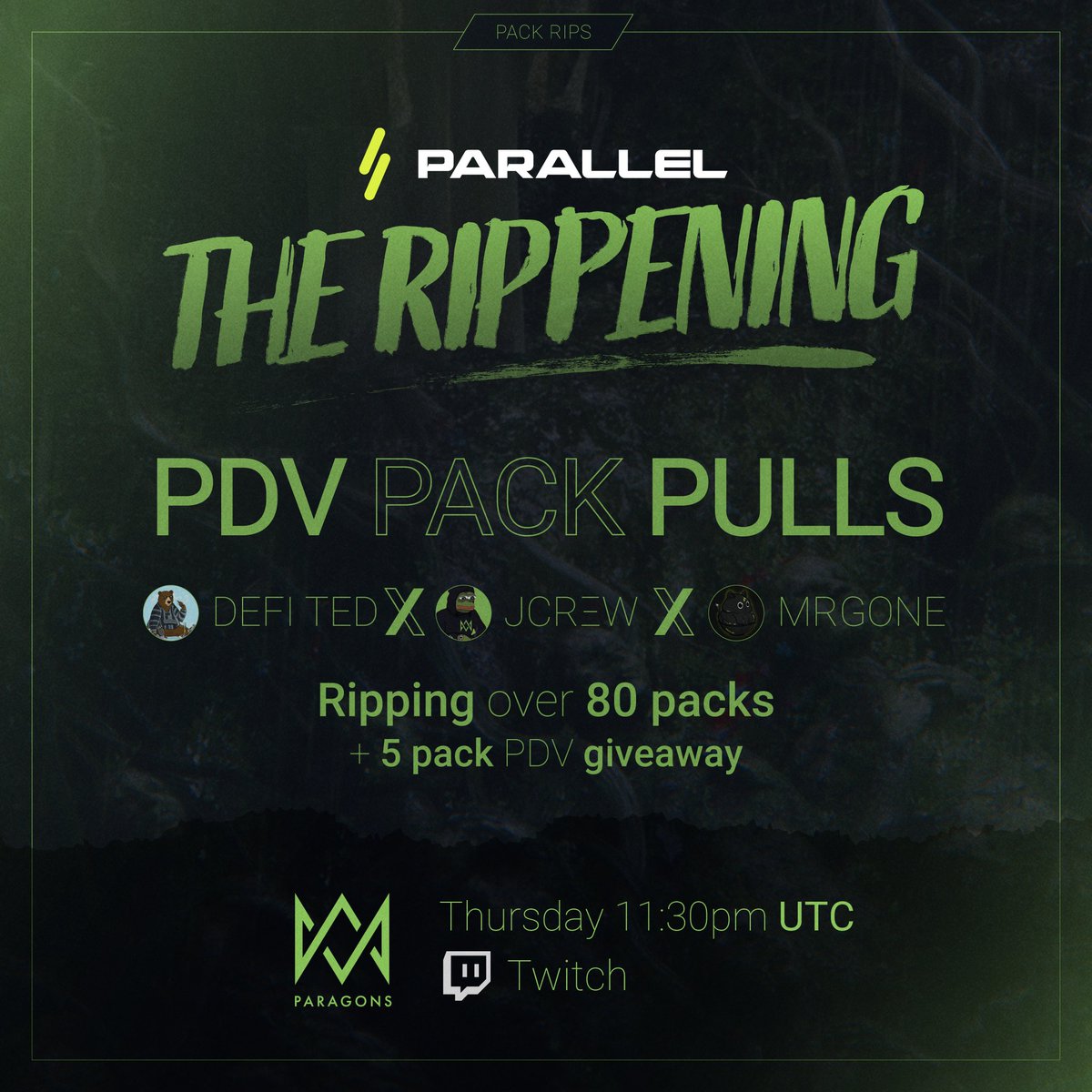 The Rippening - Thursday 1130PM UTC // 730 PM ET

🎙 With special guest Mrgone! <a href="/ParallelTCGpod/">Kohji Nagata // Parallel Founder // Mr. Gone</a>

<a href="/DeFi_Ted/">Ted 🦝</a> x <a href="/jcrew_eth/">JCRΞW //</a> x Mrgone will be ripping over 80 <a href="/ParallelTCG/">Parallel</a> PDV packs! 5 will be given away to active audience members on stream!

🔁 RT/Like for a chance to win a PDV pack.