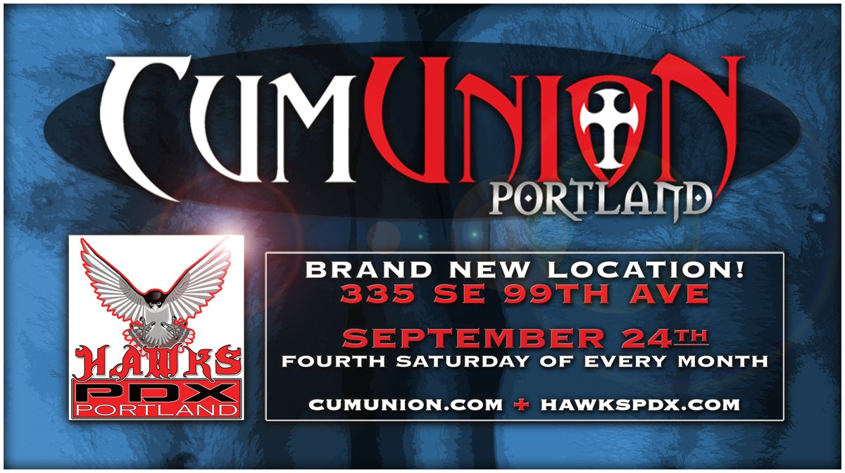 CumUnion's tweet photo. This Saturday, September 24th @ 8pm - CUMUNION returns to the BRAND NEW @HawksPDX located at 335 SE 99th Ave in Portland. Details at https://t.co/pWaRH60kRA and https://t.co/vOkjMUimra. #cumunion #hawkspdx #portlandgay #gaysexparty https://t.co/MwbSKFfTUQ