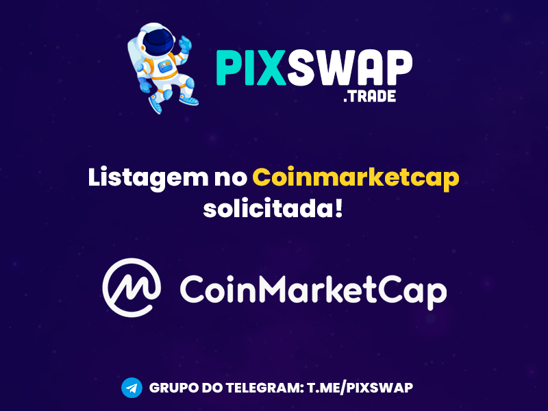 PixSwap_oficial's tweet image. Listagem no CoinMarketCap solicitada!

Agora é só aguardar a aprovação! 🚀🚀