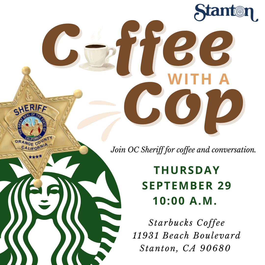 You're invited! Grab a cup of coffee &amp; chat with <a href="/OCSDStanton/">OCSD - Stanton</a> on Thursday, September 29 at 10AM at the Starbucks on Beach and Chapman. 

This is a great opportunity to meet your local sheriffs, ask questions and voice any concerns you may have. We'll see you there!