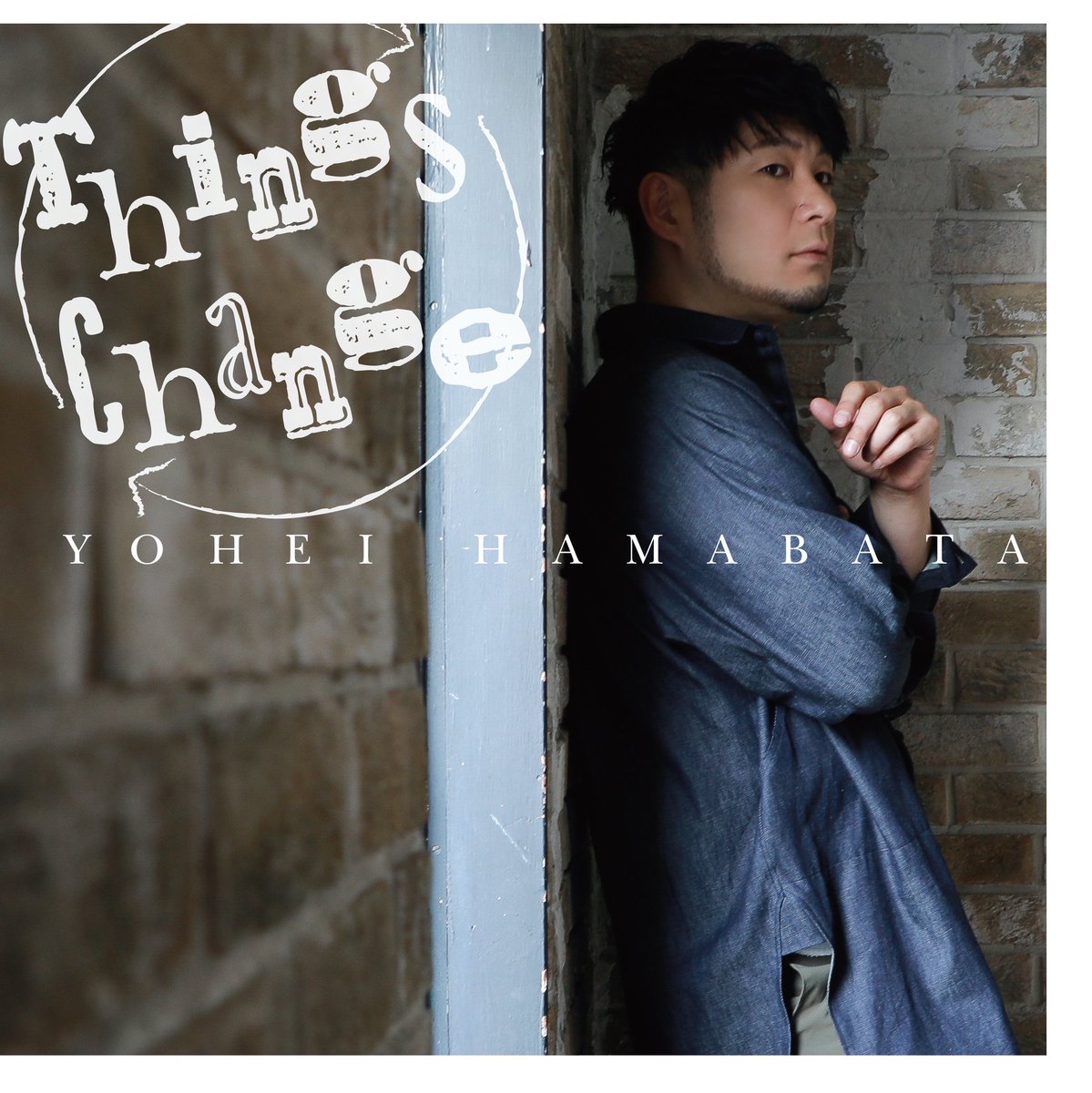 yohe_bigman's tweet photo. アルバム『Things Change』発売になりました。ずっとやってきたこと、ずっとやりたかったこと、今だからできること、この数年間に感じた事で描けた歌たち全部詰め込めたと思います。全12曲渾身のフルアルバム、是非聴いて下さい。1人でも多くの方に届きますように。
 #ThingsChange #浜端ヨウヘイ https://t.co/Yvv6fcRyL8