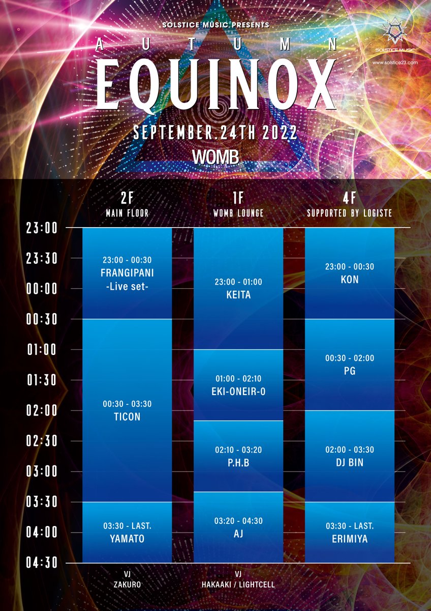 solsticemusic's tweet photo. "AUTUMN EQUINOX" TIME TABLE!!!
9.24 sat 23:00〜 WOMB (Official) https://t.co/tvxL8je4jy
前売りチケット 4,000円(税込)絶賛発売中!!!
当日券: 5,000円(税込)
━━━━━━━━━━━━━━━━━━
ZAIKOチケット
https://t.co/h0Rmj1yBp8 https://t.co/OKXpodKsJx