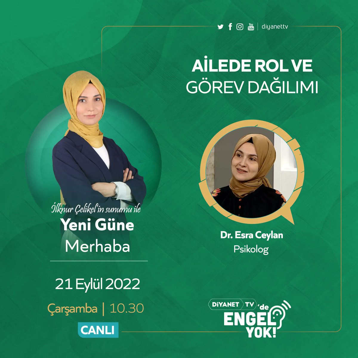 Ailede Rol ve Görev Dağılımı

🎙️Konuğumuz Psikolog Dr. Esra Ceylan

Yeni Güne Merhaba hafta içi her gün saat 10.30'da 
#DiyanetTV'de. 📺