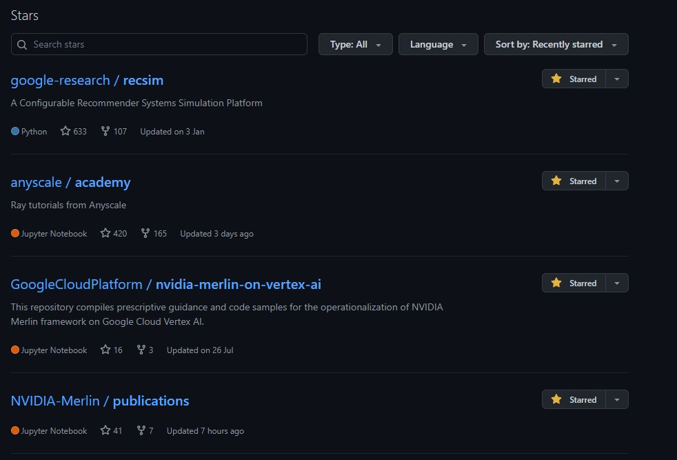 Andres Segura-Tinoco (@seguraandres7) on Twitter photo New amazing repos discovered at #RecSys2022
⭐️ google-research/recsim
⭐️ anyscale/academy
⭐️ NVIDIA-Merlin/publications
⭐️ GoogleCloudPlatform/nvidia-merlin-on-vertex-ai
⭐️ explainablerecsys/recsys2022
If you know of another great repo and want to share it, just drop it here 👇 New amazing repos discovered at #RecSys2022
⭐️ google-research/recsim
⭐️ anyscale/academy
⭐️ NVIDIA-Merlin/publications
⭐️ GoogleCloudPlatform/nvidia-merlin-on-vertex-ai
⭐️ explainablerecsys/recsys2022
If you know of another great repo and want to share it, just drop it here 👇