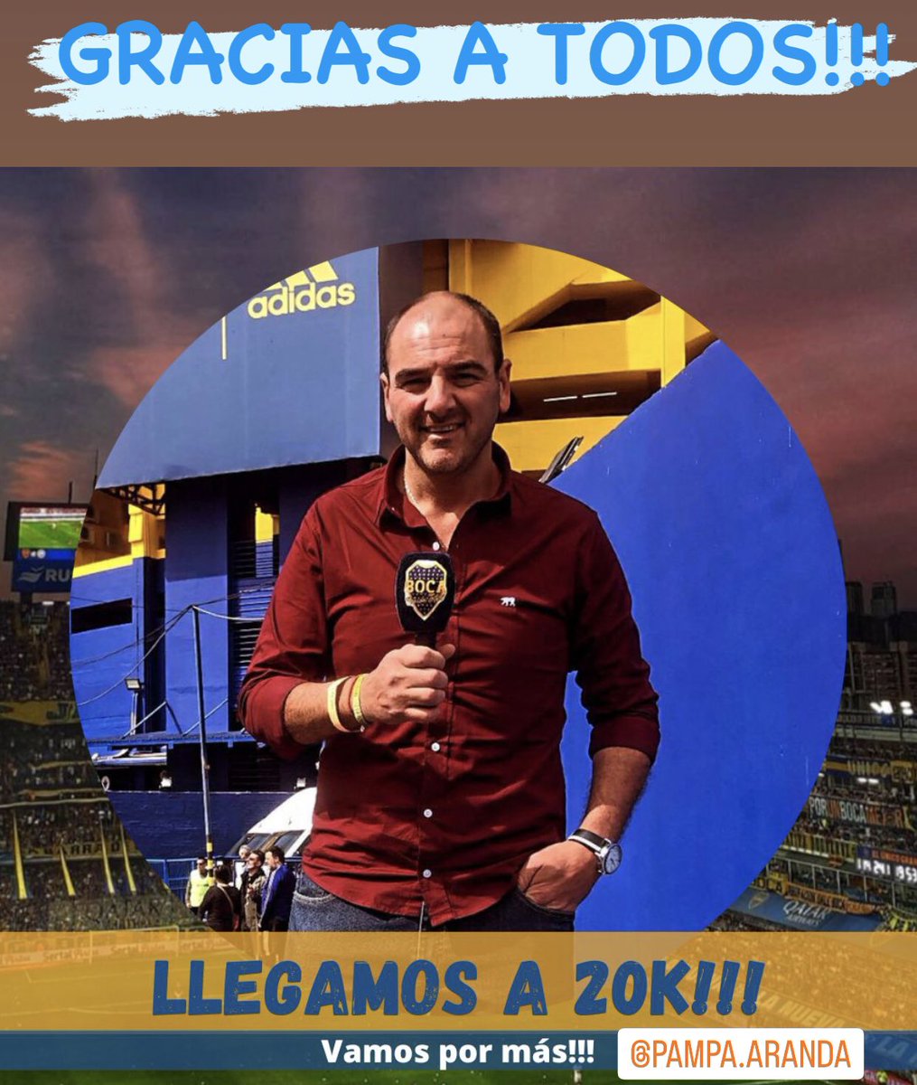 PampaAranda's tweet photo. Seguimos sumando !! 20 MIL  GRACIAS !!! Agradecido por confiar en mi trabajo y dedicación #VamosBoca 💙💛💙
.
.
.

#SiempreAlFrenteConPasión 🎙📻 https://t.co/vKRddxnPz9