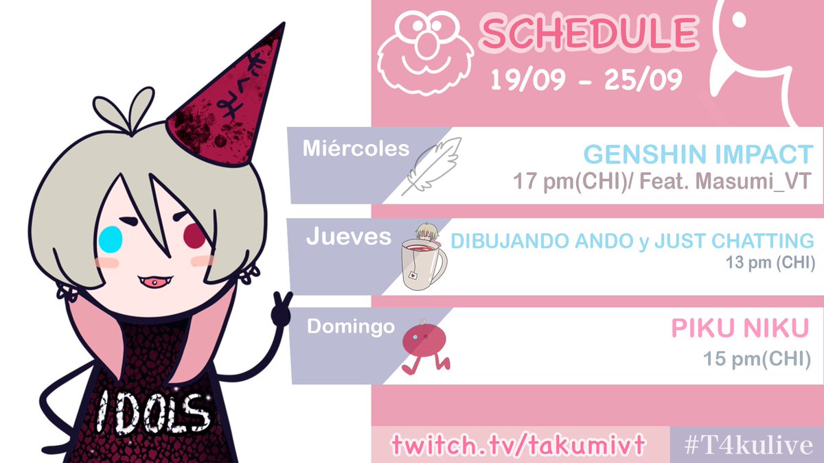 Takumi_vt's tweet photo. ♡ Calendario semanal uwu ♡
Tendremos semanita de la Chill uwu
Los espero porque se nos viene collab el miércoles
----------
Hashtags activos:
#T4kulive
#T4kuart
Zona horaria de Chile: Santiago GMT-4
Dibujo hecho por mi uwu
#VtuberES #VtubersUprising #vtuber https://t.co/DXmPtzuO58