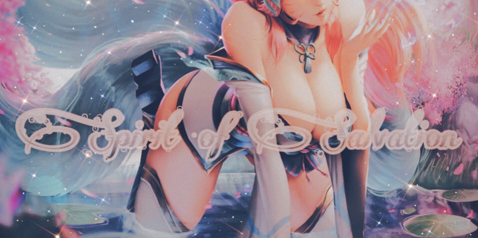 indulgethefox's tweet image. ᅠ
ᅠ
                             𝓐𝐡𝐫𝐢 
　　　　　　救いの精神
                  𝑆𝑝𝑖𝑟𝑖𝑡 𝑜𝑓 𝑆𝑎𝑙𝑣𝑎𝑡𝑖𝑜𝑛

                    ୧୭  ˏ  ⸉ ˚  ۰˚ ⁀ ➷ ｡
ᅠ              ༻𝘴𝘱𝘪𝘳𝘪𝘵 𝘣𝘭𝘰𝘴𝘴𝘰𝘮 𝘦𝘷𝘦𝘯𝘵 ༺
ᅠ
ᅠ