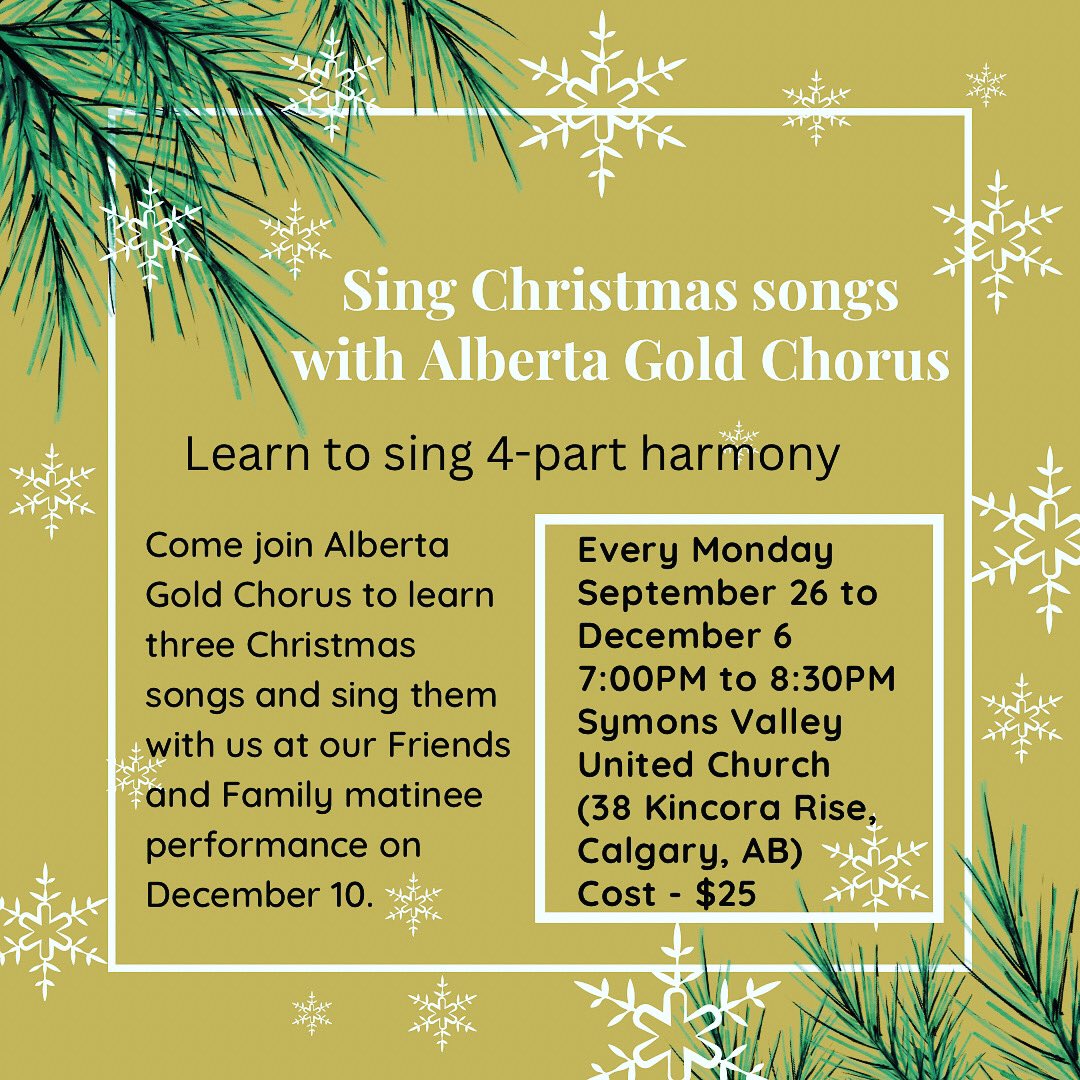 ABGoldChorus's tweet photo. Sing Christmas songs with us! We are having a special program where you can learn how to sing in 4-part harmony. It’s going to be a lot fun!  #yyc #yycmusic #yycchristmas #christmasmusic #chorus #acapellaharmony #sai #region26 #singing https://t.co/fS1XgJJMPv