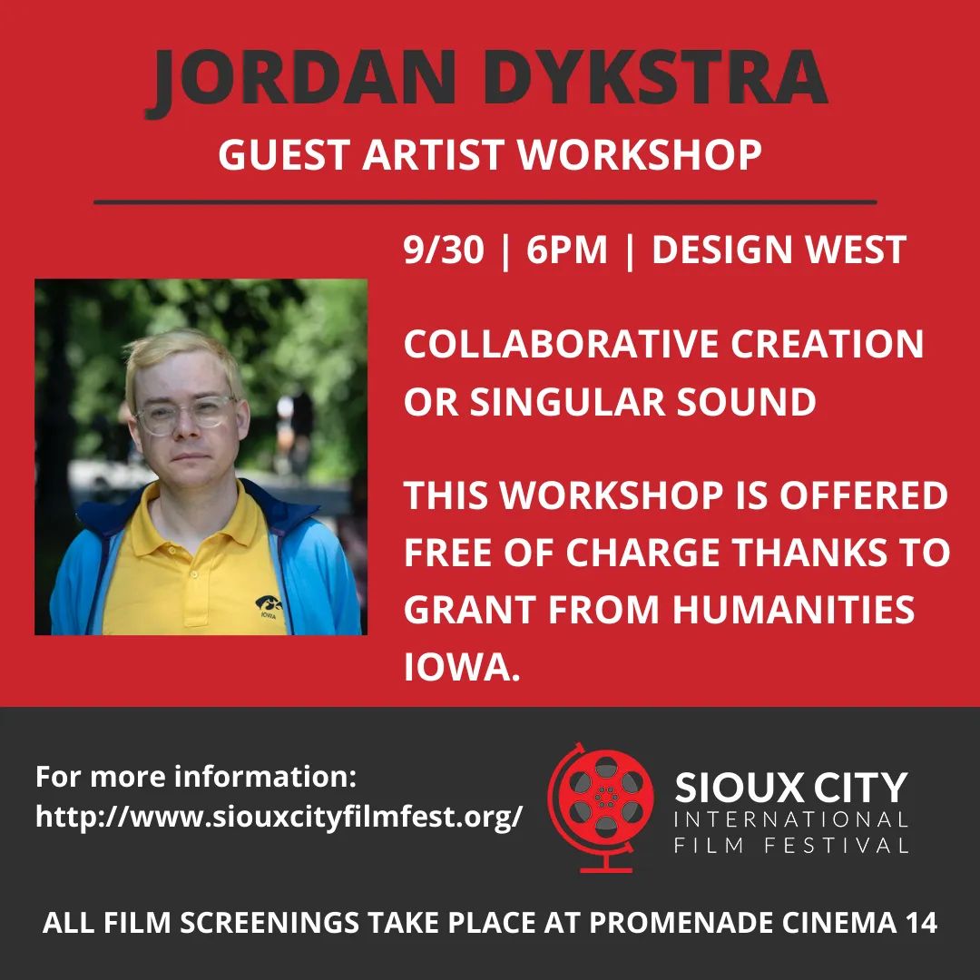 SiouxCityFilm's tweet photo. Join us on Friday, September 30th at 6PM for a workshop with guest artist, Jordan Dykstra!

This workshop is offer free of charge thanks to a grant from Humanities Iowa!

Check out our website for more information:
https://t.co/F4Q3k39fnJ
#sciff2022 https://t.co/ZSdCZlGsTf