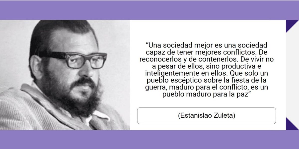 A propósito del discurso de ayer de <a href="/petrogustavo/">Gustavo Petro</a> en la ONU sobre educación, comparto este profundo texto de Estanislao Zuleta: “Una sociedad mejor es una sociedad capaz de tener mejores conflictos. De vivir no a pesar de ellos, sino productiva e inteligentemente en ellos”.