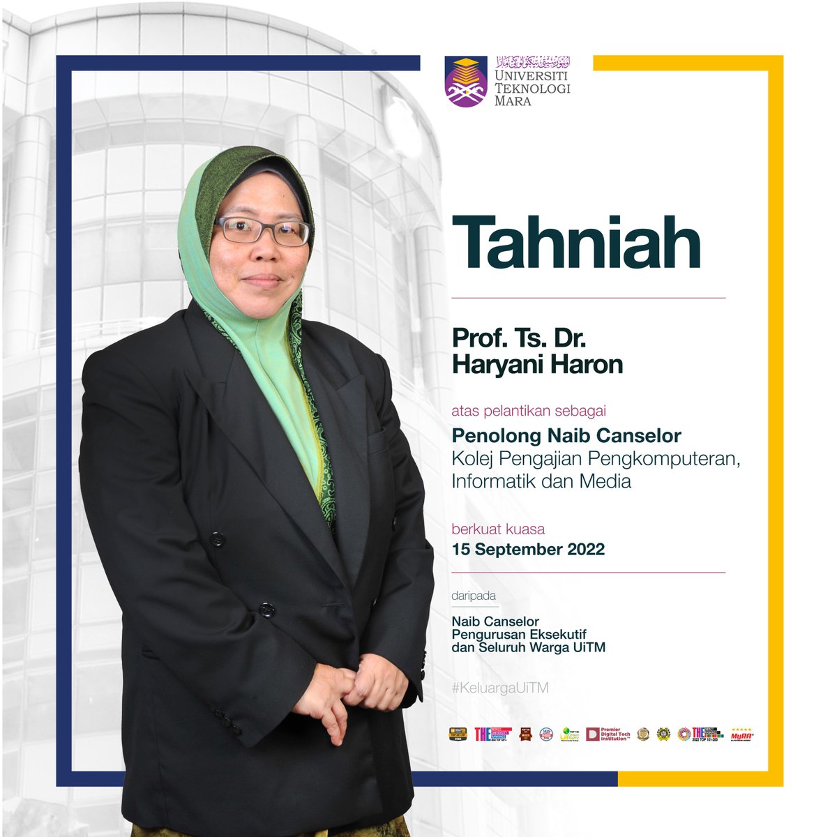 [𝐏𝐞𝐦𝐚𝐤𝐥𝐮𝐦𝐚𝐧] Tahniah diucapkan kepada YBhg. Prof. Ts. Dr. Haryani Haron, atas pelantikan sebagai Penolong Naib Canselor Kolej Pengajian Pengkomputeran, Informatik dan Media.

Selamat menjalankan tugas dan amanah Prof!

#keluargaUiTM
#UiTMDihatiku
#CIMUiTM