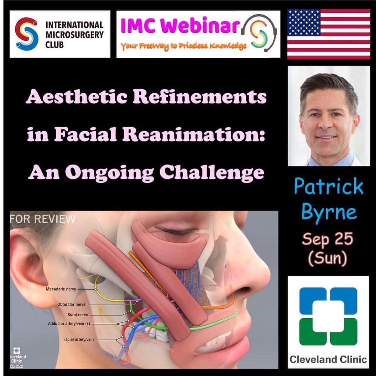cylu122's tweet photo. << International Microsurgery Club Webinar No 263 >>

This SUNDAY (Sep 25, 2022) we are happy to invite Dr. Patrick Byrne (U.S.A.) to talk about "Aesthetic refinements in facial reanimation: an ongoing challenge”
#facialpalsy #facialreanimation https://t.co/SNRZkfTrGL