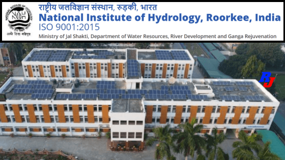 Scientist (Direct Recruitment) Positions in National Institute of Hydrology, Roorkee (Uttarakhand), India
