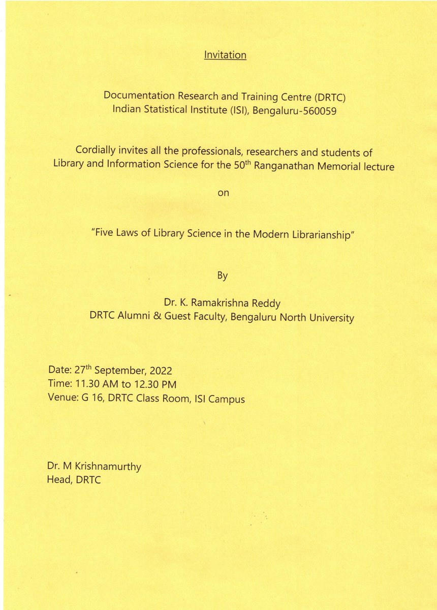 DRTC15's tweet photo. DRTC is organising 50th Ranganathan Memorial Lecture on "5 laws of library science in the modern librarianship" by Dr K. Ramakrishna Reddy, DRTC Alumni &amp; Guest Faculty, Bengaluru North University on 27th September 2022 at G16, DRTC classroom, ISI campus from 11.30 am to 12.30 pm. https://t.co/t8p1BL7tlw
