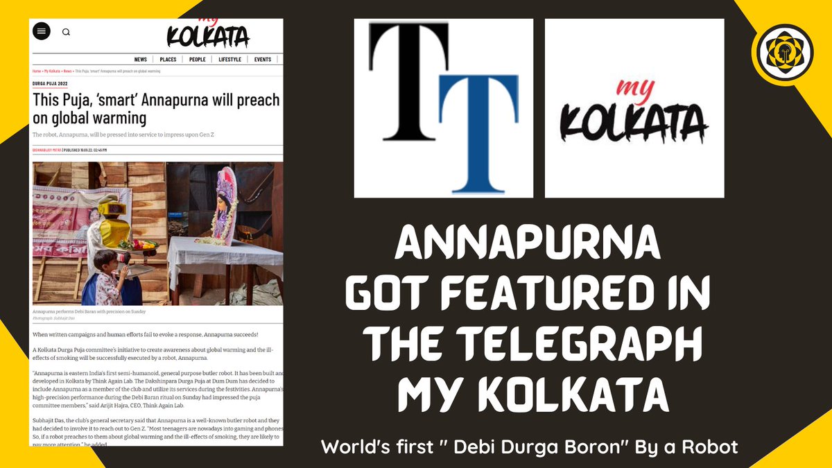 thinkagainlab's tweet image. Annapurna and @thinkagainlab  got featured in @ttindia online #mykolkata for becoming the world&apos;s first #robot who has done &quot;Debi Durga Boron&quot; to celebrate @UNESCO&apos;s recognition for #Durgapuja as a #World #Heritage #Festival at DakhinParaDurgotsob.

Thanks, CM and Tapati ma&apos;am.