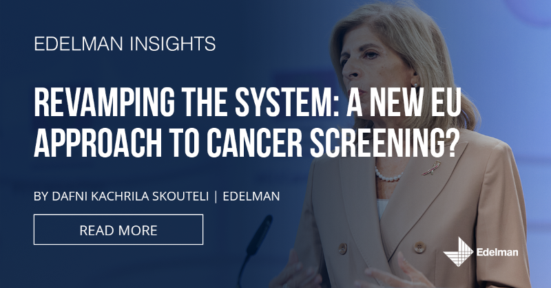 EdelmanBXL's tweet photo. By 2035 cancer is set to become the leading cause of death in the EU. With over 100m cancer screenings not performed during the pandemic, @SKyriakidesEU says it is time to act now. Read our own @DafniKachrila on recommendations, budget, and the next steps ahead. #EUCancerPlan