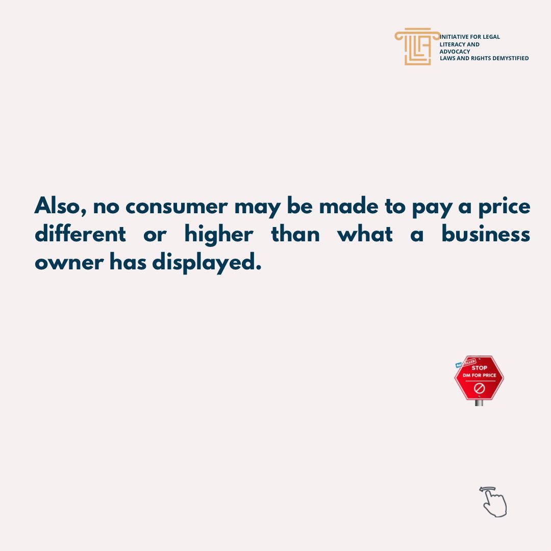 Here’s what the Law had to say about the “DM FOR PRICE” culture amongst online vendors. 

Ignorance of the law will not excuse you when the hand of the law is within your terrain.

#ILLAgrace
#legaltips
#knowyourrights
#rightsdemystified