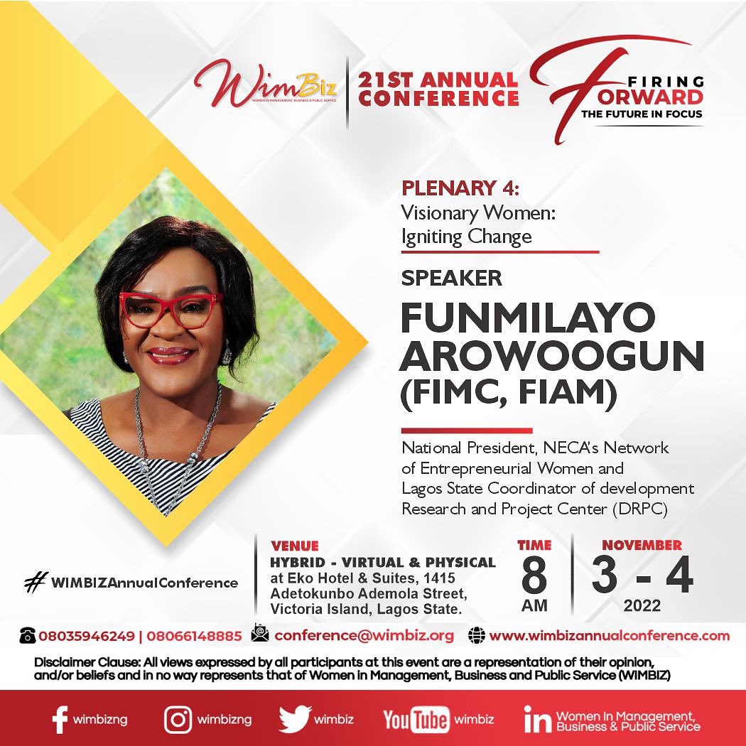 Wimbiz's tweet photo. Meet one of the Plenary Speakers for this year's WIMBIZ Annual Conference, Funmilayo Arowoogun, FIMC, FIAM.

Funmilayo Arowoogun is the National President of NECA’s Network of Entrepreneurial Women and the Lagos Coordinator for development Research and Projects Center (dRPC). https://t.co/b5ObZ5A3pb