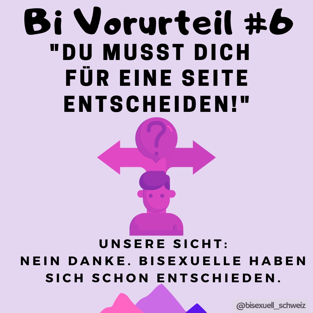 Bisexuelle müssen sich nicht "für eine Seite" entscheiden - sie haben sich schon entschieden! #bivorurteile #bisexuell #bisexuellschweiz