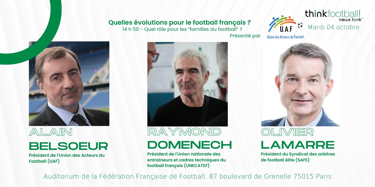 NewsTankFoot's tweet photo. 💡 Intervenants #ThinkFootball - Mardi 4 octobre 2022
⏲️14 h 50 - Quel rôle pour les “familles du football” ?
🎙️Avec A. Belsoeur ( #UAF ), @RaymondDomenech (@unecatef_coachs) et O. Lamarre (@ArbitresSAFE)
Inscriptions ➡️https://t.co/icwUvQCbL6
📍 @FFF
@UNFP @SNAAFootball https://t.co/4j1Q95Td1o