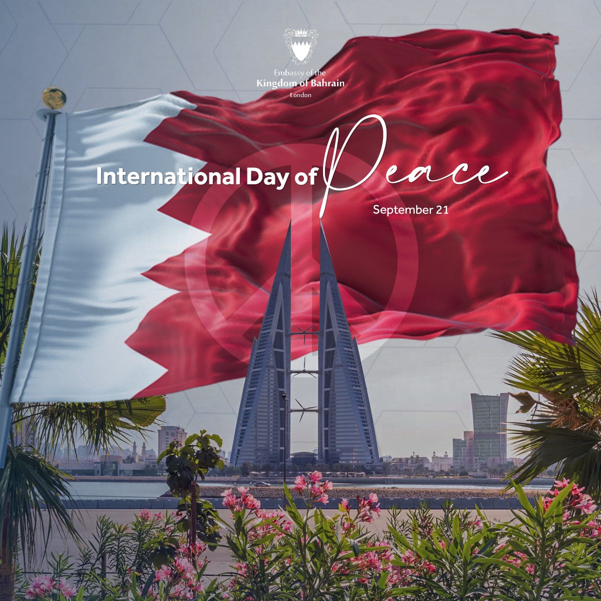 From all of us at the Embassy of the Kingdom of #Bahrain🇧🇭, we wish you a happy International Day of Peace 🕊

Let's appreciate and promote #peace together. Today, tomorrow, always.

#InternationalDayofPeace
