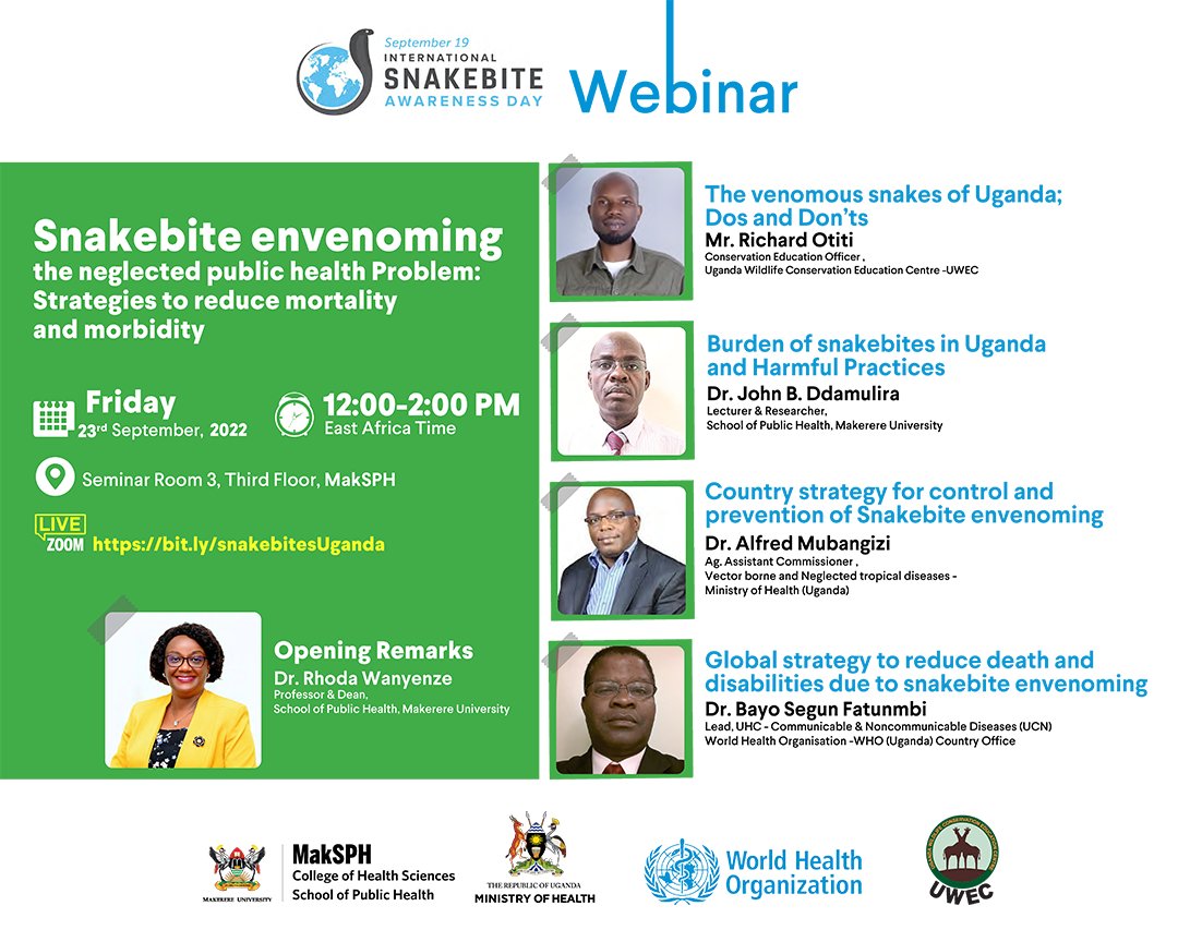 MakSPH's tweet photo. Join us this Friday in a joint webinar on Snakebite envenoming the neglected public health Problem: Strategies to reduce mortality &amp; morbidity alongside our partners @WHOUganda, @MinofHealthUG @UWEC_EntebbeZoo 
Register here; https://t.co/6GMxj1IjGB
#Snakebiteday22 #MakerereAt100 https://t.co/rpaICYoKDM