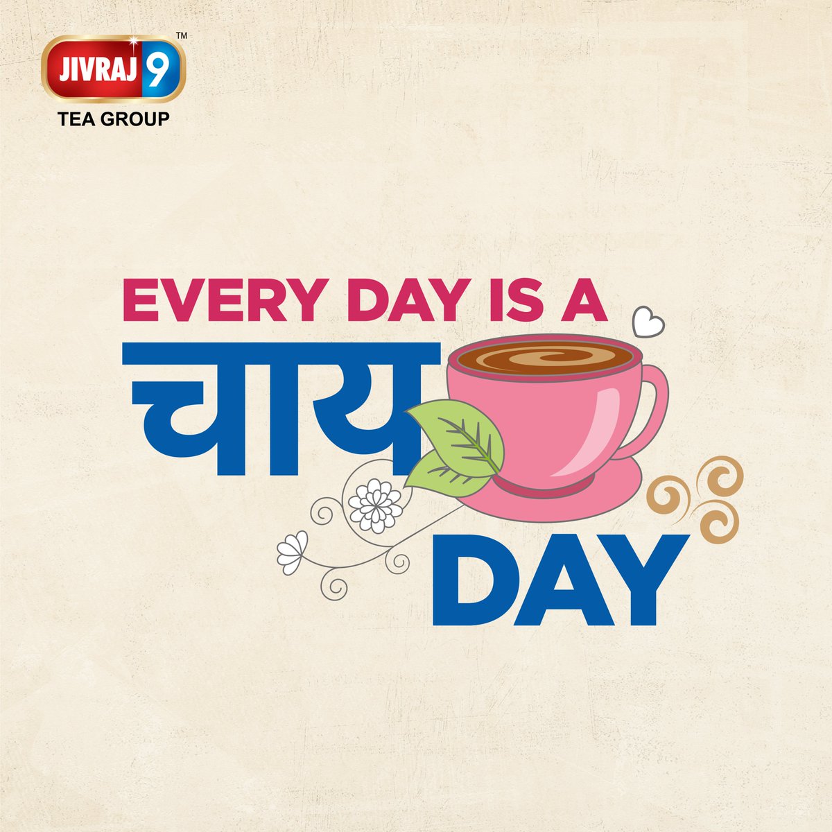 Wishing all our tea lovers a delightful #NationalChaiDay

#Jivraj9 #Jivraj9Tea #SangharshKaSaathi #Jivraj9Tea #SehatKaSaathi #Tea #Breakfast #AssamTea #TeaFarmers #Farmers #India #Premium #Teablend #Aroma #Chai #ChaiLovers #ChaiLover #Assam #Tea #TeaTime  #TeaDay #TeaDay2022