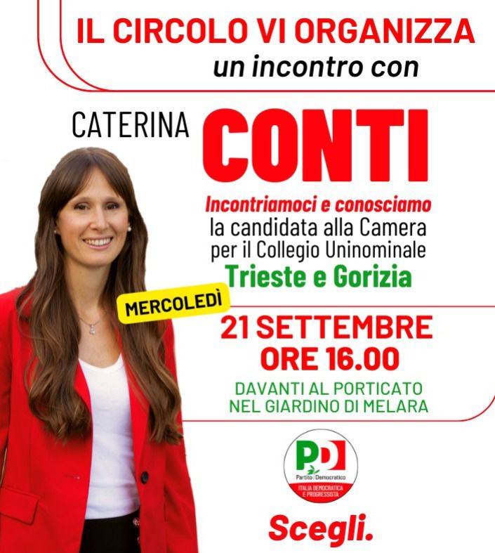 PDTrieste's tweet photo. Il #circoloVI organizza un incontro con Caterina Conti @conti_caterina mercoledì 21 settembre ore 16 davanti al porticato del giardino di #Melara a #Trieste con il #Pdtrieste #scegli https://t.co/Ctlz4EBQhE