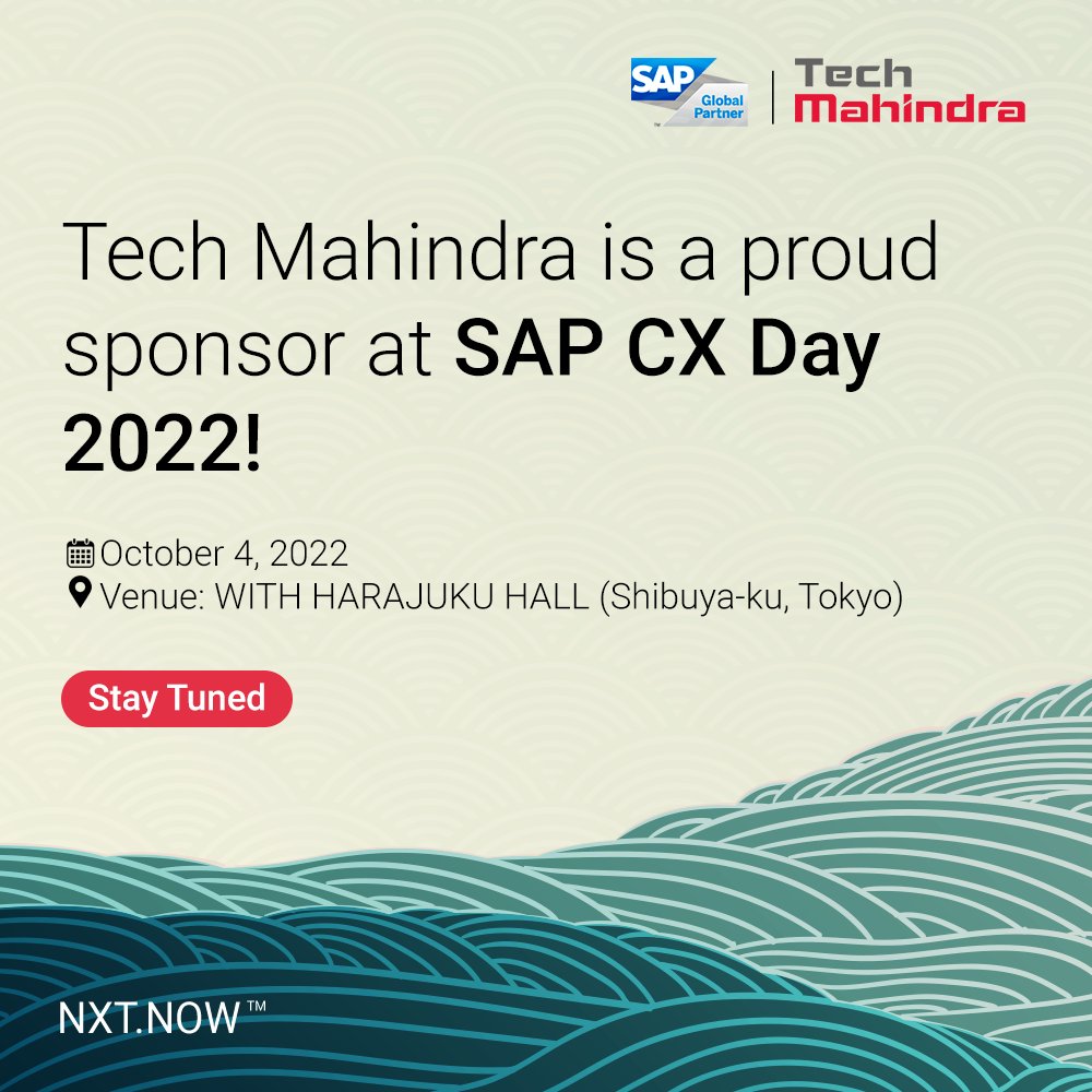 tech_mahindra's tweet photo. We are all set to participate at @SAP CX Day, Japan on the 4th of October!
Innovate Faster, Scale At Speed & Become A Future-Ready Enterprise with @Tech_Mahindra.
Don’t miss this opportunity & join us to know more.
Register Now: https://t.co/6ZYfgstA7n
#NxtNow #TechMInAPJI https://t.co/NSkYiSXYgX