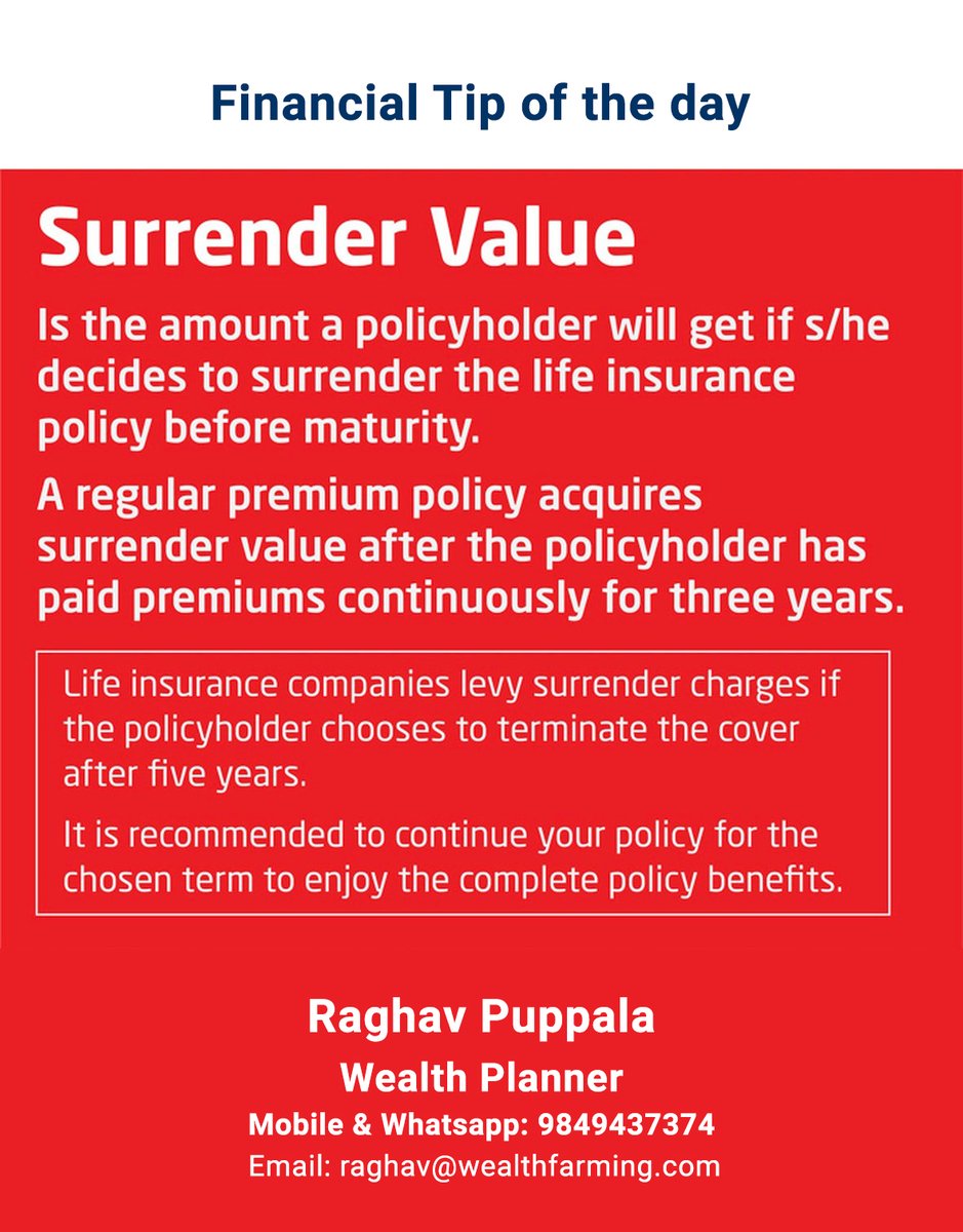 NAdsxcell's tweet image. Financial tip of the day
#financialtipoftheday #surrendervalue #wealthplanner