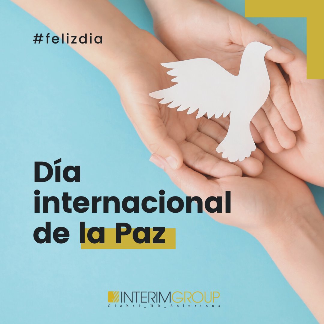 InterimGroup_HR's tweet photo. [#DiaDeLaPaz] Hoy celebramos el 𝐃𝐢́𝐚 𝐈𝐧𝐭𝐞𝐫𝐧𝐚𝐜𝐢𝐨𝐧𝐚𝐥 𝐝𝐞 𝐥𝐚 𝐏𝐚𝐳.🕊️ 

#DiaInternacionalDeLaPaz #DiaDeLaPaz #DiaMundialDeLaPaz #Paz #Peace https://t.co/a5cK9RFxuo