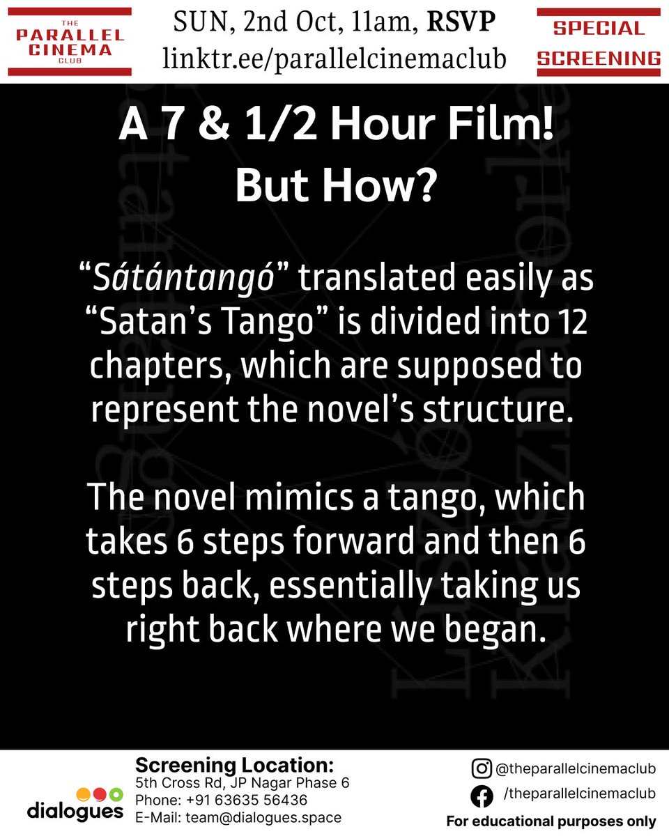 parallelcinemas's tweet photo. Sátántangó film is divided into 12 chapters, which mimics novel’s structure of a tango, 6 steps forward &amp; 6 steps back, taking us right back where we began.

Sun, 2nd Oct 11am (Free)

RSVP at https://t.co/9LhJB1jMl7

#tpcc #filmclub #bélatarr #satantango #bangalore #dialoguescafe https://t.co/77hBp5XPWD