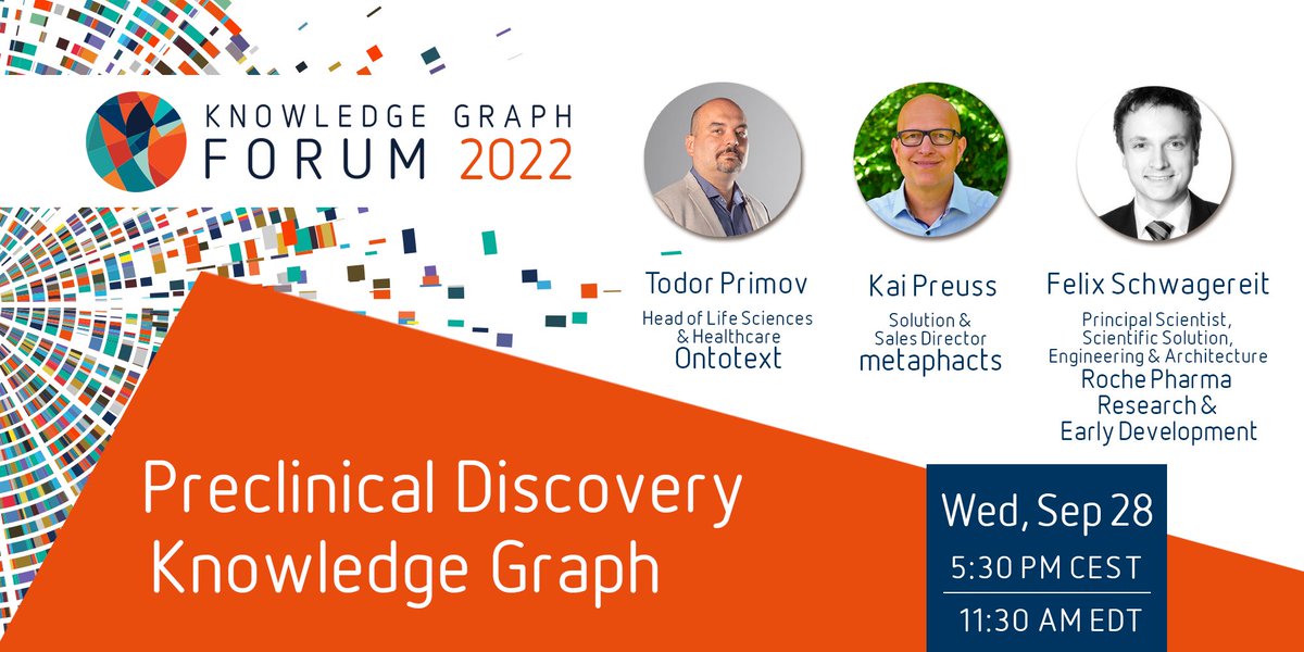 metaphacts's tweet photo. The @ontotext #KGF2022 #LifeSciences day is coming up on Sept 28 in #Basel! Make sure to attend our session at 5:30pm CET to learn abt #Roche's preclinical discovery #KnowledgeGraph solution built on top of #metaphactory & #GraphDB! Register here: https://t.co/49AIKDLjDl https://t.co/ha75r1Ed3Z