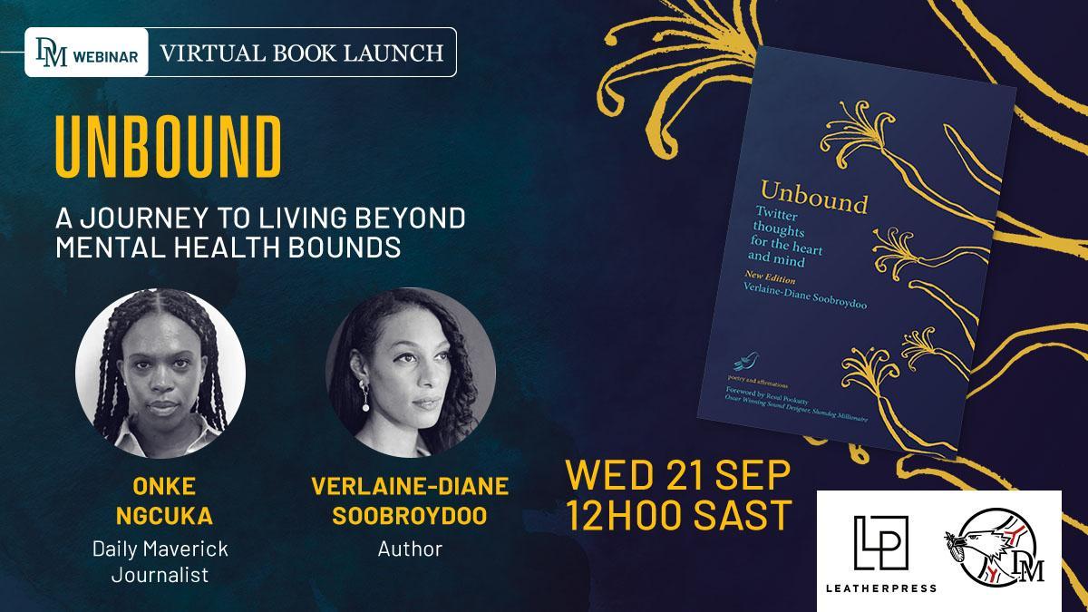 dailymaverick's tweet photo. Author Verlaine-Diane Soobroydoo shares the lyrical writing journey that saved her in moments of darkness. Join her and Onke Ngcuka for the live virtual book launch of #Unbound today at 12h00: https://t.co/ssYXHx1efN

#SeptemberRead #BookTwitter https://t.co/nGWYiYCNjg