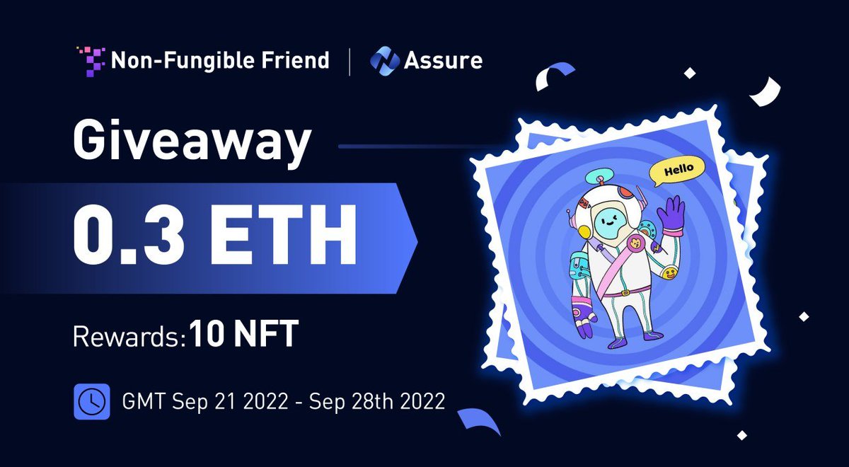 📣#AssureJointAirdrop 

🎉#Assure &amp; Non-Fungible Friend Joint #Airdrop
🎁0.3 #ETH #Giveaway  (10 #NFT / 10 winners)
⏰Sep 21 -Sep 28, 2022, UTC

💥Join Now
✅Follow <a href="/Assure_pro/">AScoin Wallet</a> &amp; <a href="/NonFFriend/">Non-Fungible Friend</a>
✅Fill &amp; Join reurl.cc/QbgQ0Z
✅RT + @ 3 

#cryptocurrency #Airdrops