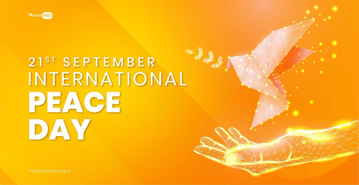 Vconomicsio's tweet photo. 🌍🌍🌍 HAPPY WORLD PEACE DAY!
On the occasion of World #PeaceDay, #Vconomics wish that there is just peace and happiness in this world so that we have a better and happier place to live.
Best wishes on International Peace Day to you!!! https://t.co/z6O4dxmcWh