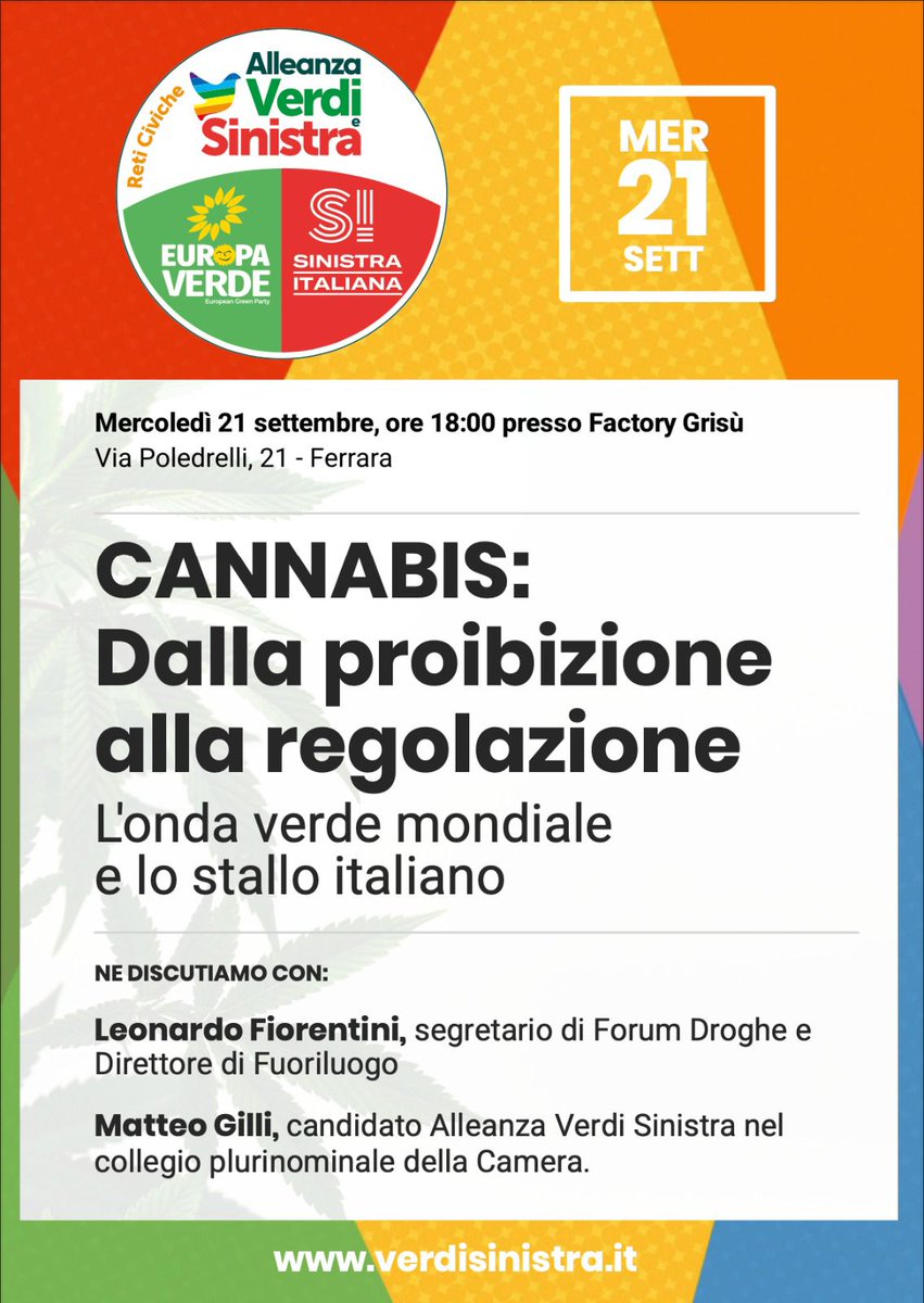 leo_fiorentini's tweet photo. Oggi pomeriggio alle 18 a #Ferrara sono stato invitato dalla lista di @europaverde_it @SI_sinistra e @PossibileIt
per spiegare perchè la regolamentazione legale è l'unico modo di uscire dignitosamente da 60 anni di #warondrugs #cannabis #dirittiumani #AlleanzaVerdieSinistra https://t.co/u885sWH2UP