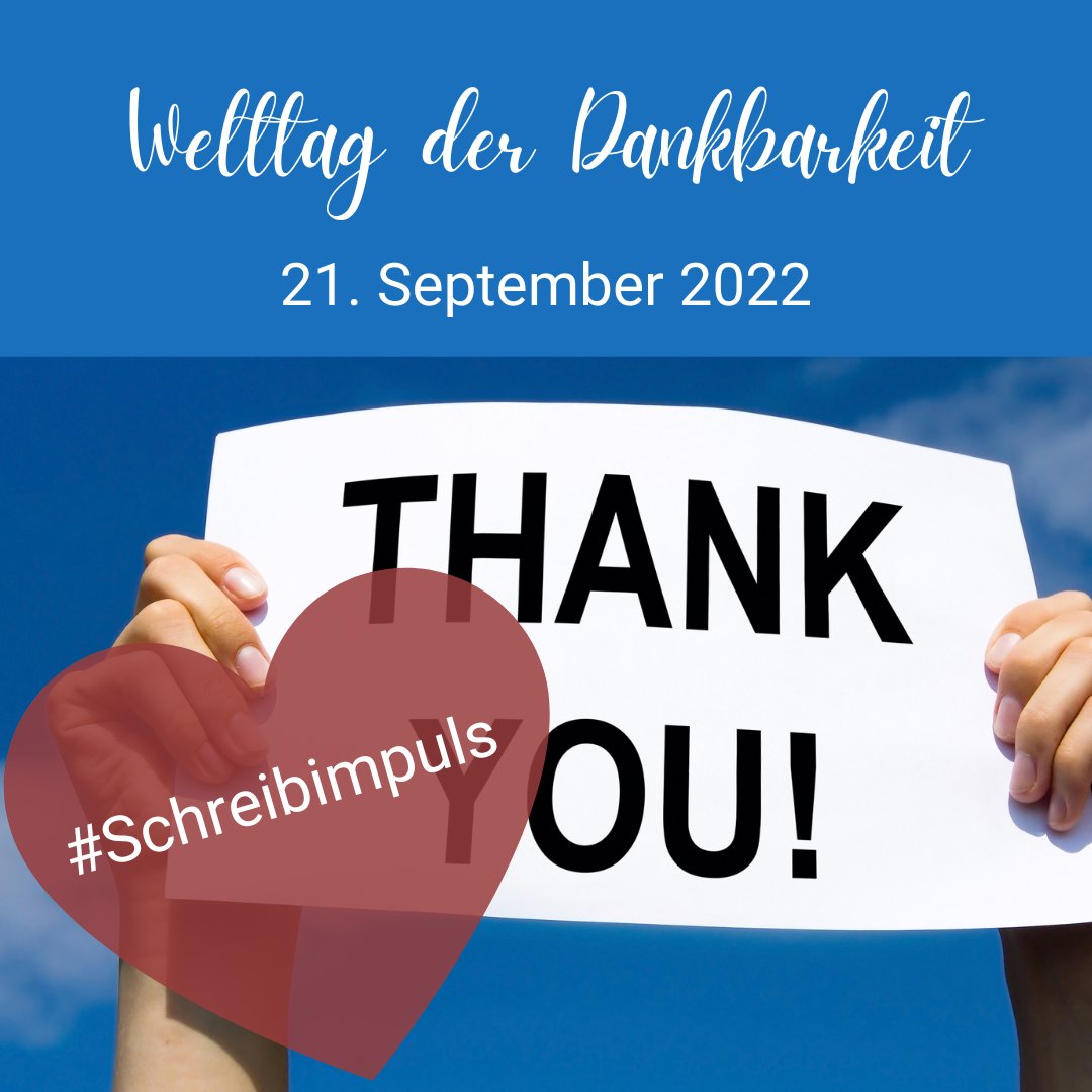 schreibfreuden's tweet image. Heute ist #WelttagderDankbarkeit. Ein Anlass, darüber nachzudenken, wofür man dankbar ist. Weißt du eigentlich schon, wofür deine fiktiven Figuren dankbar sind? Nein? Dann schreib 10 Minuten lang drauflos und finde es heraus! #Schreibimpuls #Schreiben
