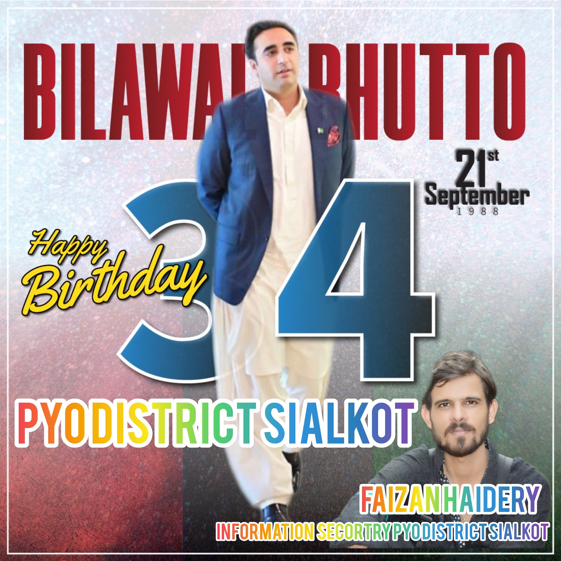 Happy Birthday  chairman Bilawal Bhutto Zardari 