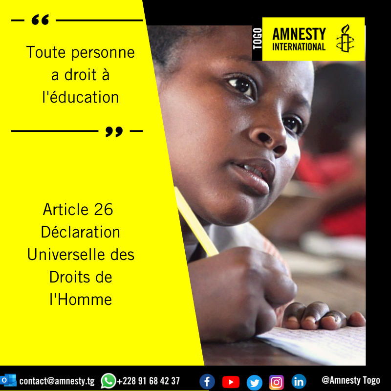 "L'éducation est un droit humain"
Les Etats ont l'obligation de pourvoir à ce droit. 
#léducationestundroithumain
#amnestytogo