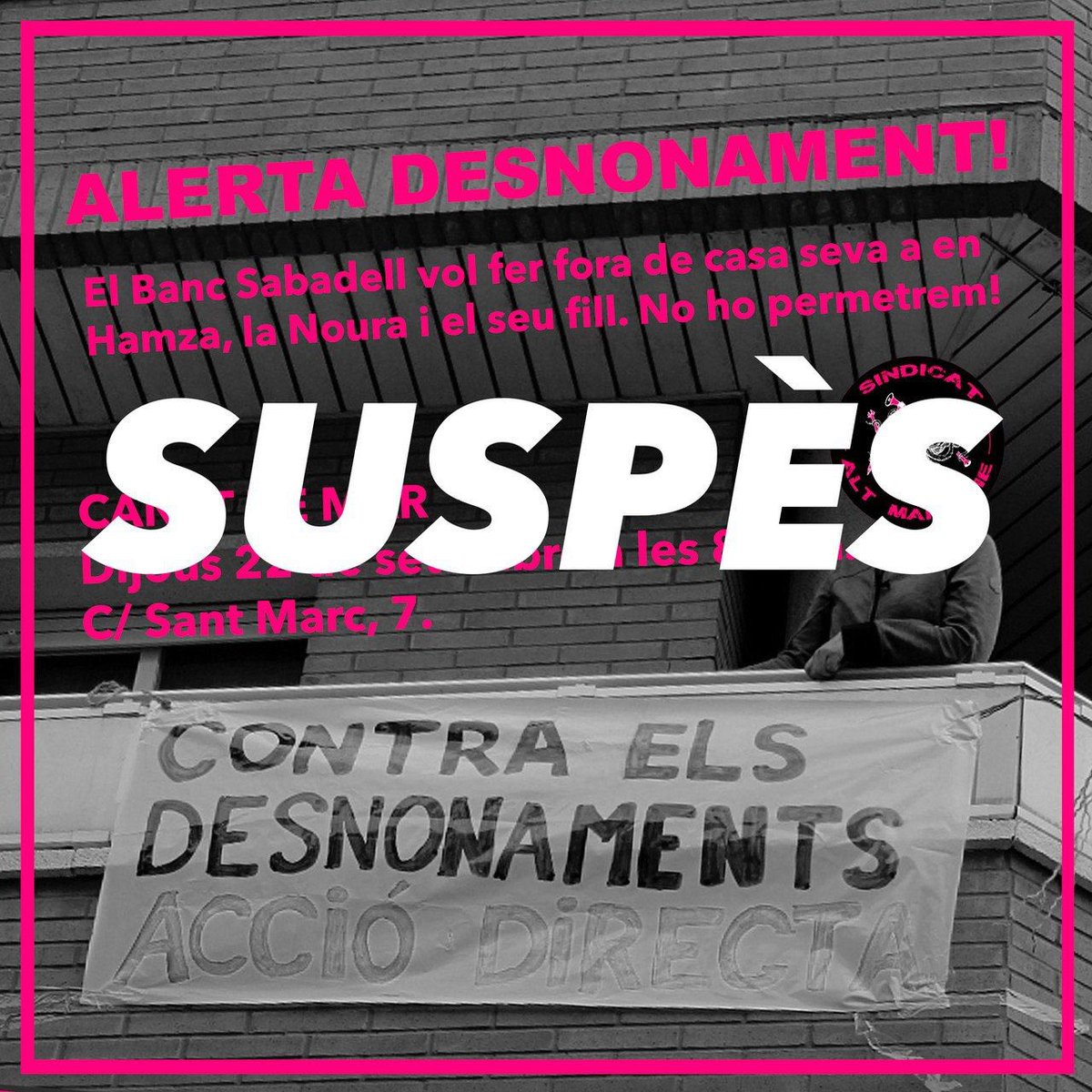 SindiAltMaresme's tweet photo. DESNONAMENT SUSPÈS🔥

Tot i així, ara ens toca lluitar per guanyar el lloguer social!
Contra l'especulació i el capital, suport mutu!
Atentes a pròximes convocatòries

#forçasindicat
#fuckbancsabadell https://t.co/eTybXBFSKd