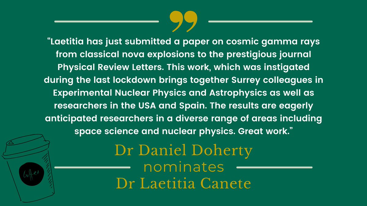 👏Dr Laetitia Canete @PhysicsatSurrey👏 #LovePostdocs ☕ Nominated by Dr Daniel Doherty